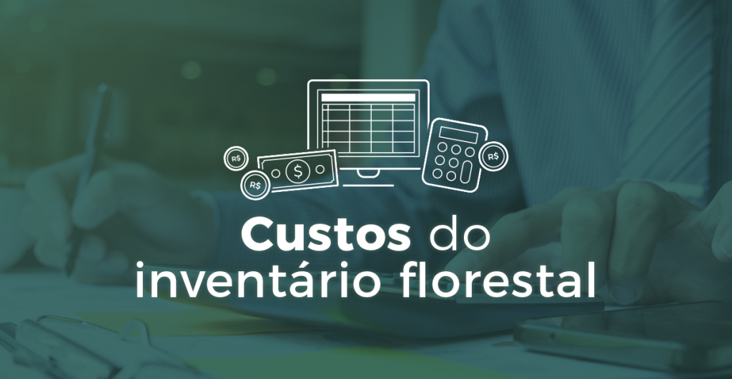 Orçamento do Inventário Florestal