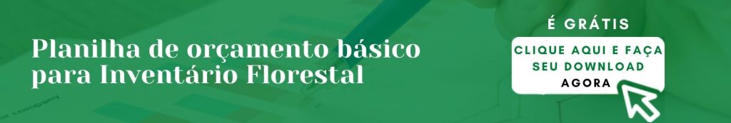 Planilha de orçamento básico para Inventário Florestal