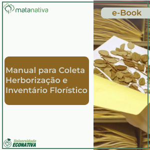 Manual para Coleta Herborização e Inventário Florístico - Mata Nativa Móvel