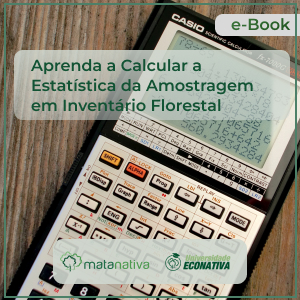 Aprenda a Calcular a Estatística da Amostragem em Inventário Florestal