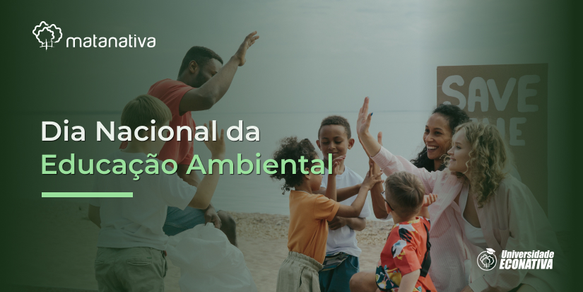 Dia Nacional da Educação Ambiental