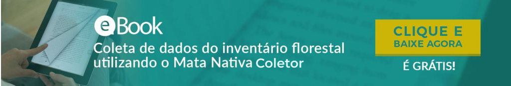 Coleta de dados do inventário florestal utilizando o Mata Nativa coletor